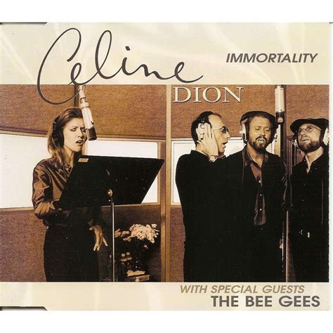 celine dion und bee gees|Bee Gees imortality.